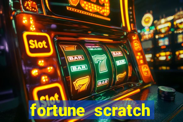 fortune scratch life paga mesmo